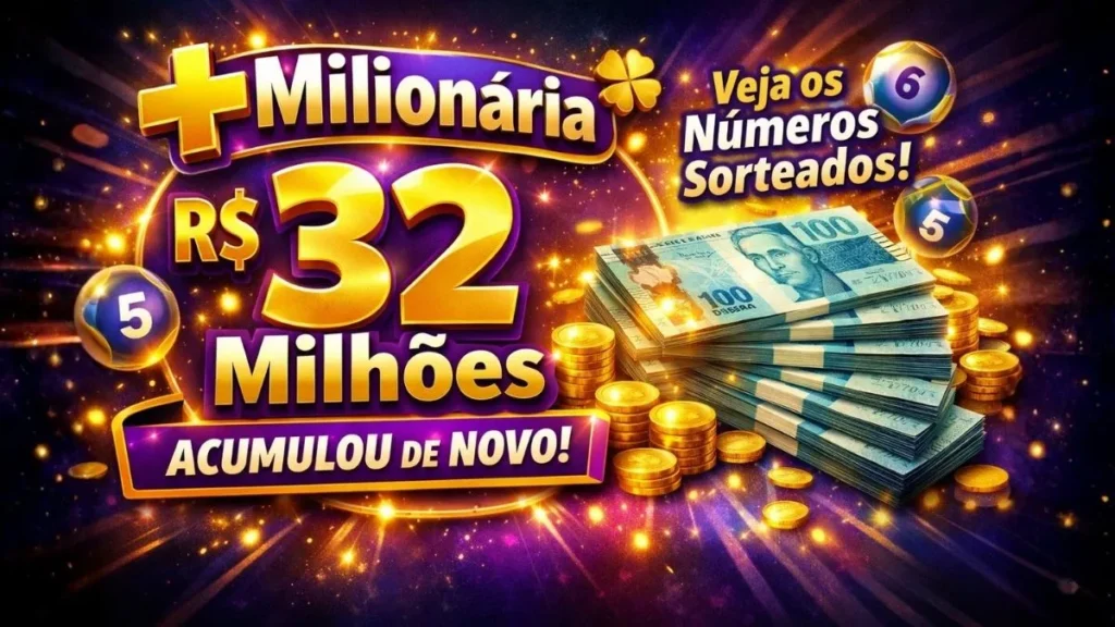 Imagem Promocional Da +Milionária Com Destaque Para Prêmio De R$ 32 Milhões, Fundo Roxo E Dourado, Moedas E Dinheiro Em Evidência, Representando Acúmulo E Alto Valor Do Sorteio.