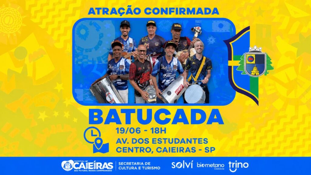 Cartaz Da Batucada Confirmada Em Caieiras, Com Integrantes Do Grupo Segurando Instrumentos E Informações Do Evento Na Avenida Dos Estudantes.
